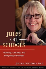 Jules on Schools - Julia M Williams - 9780979488320