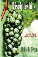DISCIPLESHIP - GREEN,  Hollis Lynn - 9780979601958