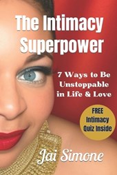 The Intimacy SuperPower
