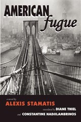 American Fugue: A Novel by Alexis Stamatis - Alexis Stamatis - 9780979745027