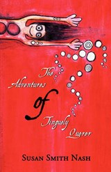The Adventures of Tinguely Querer - Arlene Ang - 9780979757396