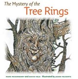 The Mystery of the Tree Rings - MEIERHENRY,  Mark ; Volk, David - 9780979894008