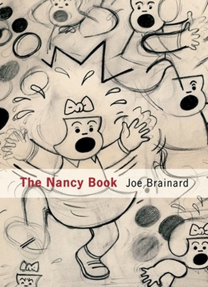 Joe Brainard: The Nancy Book, PADGETT,  Ron - Gebonden - 9780979956201