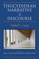 Thucydidean Narrative and Discourse - Mabel Lang - 9780979971341
