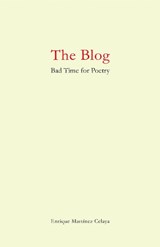 The Blog - Enrique Martinez Celaya - 9780979975226