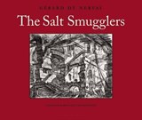 The Salt Smugglers - Gerard de Nerval - 9780980033069
