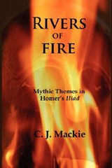 Rivers of Fire - Christopher J. Mackie - 9780980081428