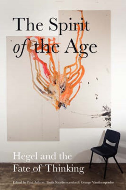 The Spirit of the Age, ASHTON,  Paul ; Nicolacopoulos, Toula ; Vassilacopoulos, George - Paperback - 9780980305265