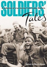 Soldiers' Tales - Denny Neave - 9780980325133