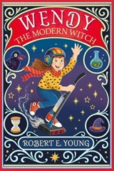 Wendy the Modern Witch - Robert Young - 9780980355079