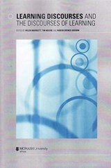 Learning Discourses and the Discourses of Learning - Helen Marriott ; Tim Moore ; Robyn Spence-Brown - 9780980361643