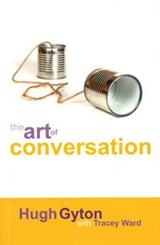 Art of Conversation - GYTON,  Hugh ; Ward, Tracey - 9780980408706