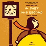 In Just One Second - Silvio Freytes - 9780980416596