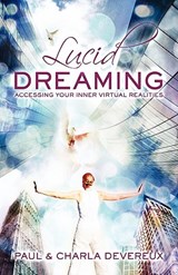 Lucid Dreaming - Paul Devereux ; Charla Devereux - 9780980711158