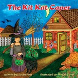 The Kit Kat Caper - Susan Ross - 9780981063416