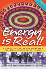 Energy is Real! - Gail Christel Behrend ; Claudette Anna Bouchard - 9780981193717