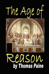 The Age of Reason - Thomas Paine - 9780981597102