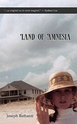Land of Amnesia - BATHANTI,  Joseph - 9780981628073