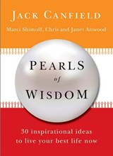 Pearls of Wisdom - Chris Attwood ; Janet Attwood ; Jack Canfield ; Marci Shimoff - 9780981877150
