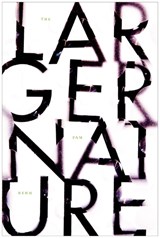 The Larger Nature - REHM,  Pam - 9780981952086