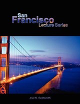 San Francisco Lecture Series - Joel Goldsmith ; Joel S. Goldsmith - 9780982055625