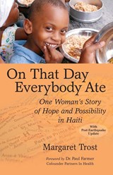 On That Day, Everybody Ate - Margaret Trost - 9780982165690