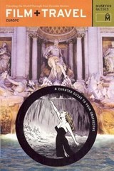 Film + Travel Europe - Museyon Guides - 9780982232002
