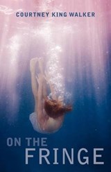 On the Fringe - WALKER,  Courtney King - 9780982500552