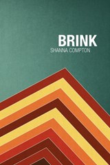 Brink - COMPTON,  Shanna - 9780982658727