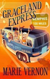 Graceland Express - Marie Vernon - 9780982701973