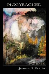 Piggybacked - Joanne S Bodin - 9780982730386