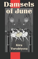 Damsels of June - Kira Vorobiyova - 9780982918142