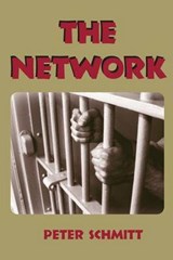 The Network - Peter H Schmitt - 9780982947012