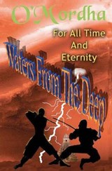 For All Time and Eternity - Sean Patrick O'Mordha - 9780982984260