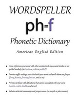 Wordspeller Phonetic Dictionary - FRANK,  Diane M - 9780983038108