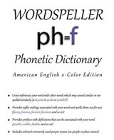 Wordspeller Phonetic Dictionary - Diane M Frank - 9780983038146