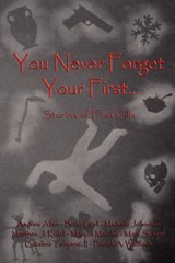 You Never Forget Your First... - II Catalino Tolejano; Brian Grall; Michelle Johnston - 9780983074618