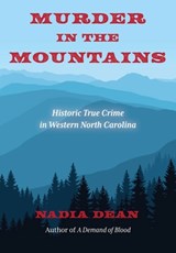 Murder in the Mountains - Nadia Dean - 9780983113355
