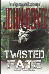 Twisted Fate - John Boyd - 9780983128007