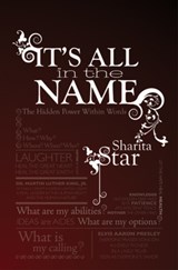 It's All in the Name - Sharita Star - 9780983198406