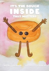 It's The Dough Inside That Matters - LEE,  Benjamin - 9780983226215