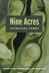 Nine Acres - Nathaniel Perry - 9780983300809