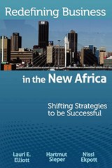 Redefining Business in the New Africa - Hartmut Sieper ; Nissi Ekpott - 9780983301516