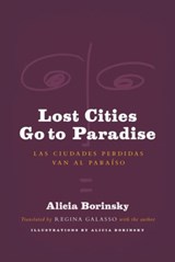 Lost Cities Go to Paradise - Alicia Borinsky - 9780983322078