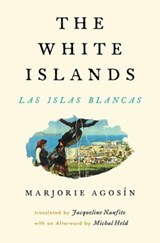 The White Islands / Las Islas Blancas - Marjorie Agosin - 9780983322092