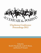 Accentuate the Positive - Beth R. Bernhardt ; Leah H. Hinds ; Katina P. Strauch - 9780983404354