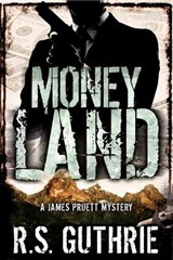Money Land - R. S. Guthrie - 9780983511281