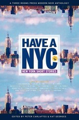 Have a NYC - Peter Carlaftes ; Kat Georges - 9780983581338