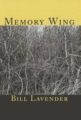 Memory Wing - LAVENDER,  Bill - 9780983707905