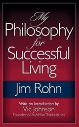 My Philosophy For Successful Living - Jim Rohn - 9780983841593